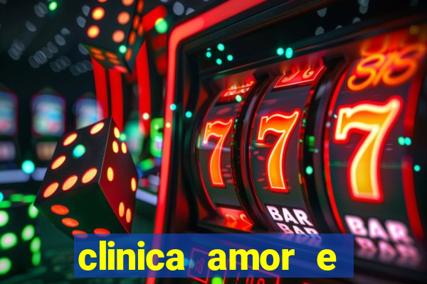 clinica amor e saude pirituba